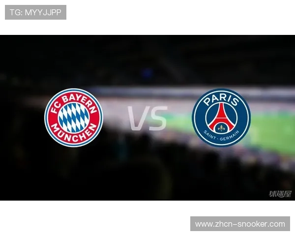 巴黎圣日耳曼主场迎战拜仁,欧冠生死战即将上演 巴黎圣日耳曼主场迎战拜仁,欧冠生死战即将上演